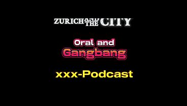 Oral and Gangbang in a Swiss Swingerclub – xxx-Podcast