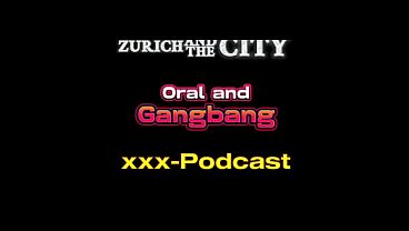 Oral and Gangbang in a Swiss Swingerclub – xxx-Podcast