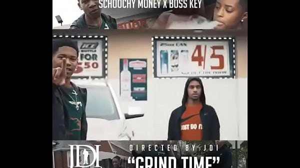 SCHOOCHYMONEY - “GRIND TIME” FEAT. BOSS KEY (PROMO VIDEO)