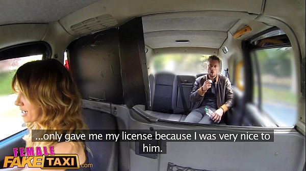 Female Fake Taxi Three exciting sessions and cumshots in the back