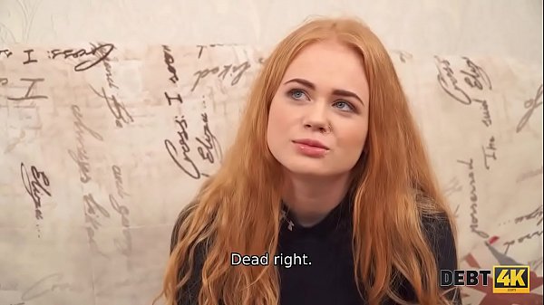 Download Video - DEBT4k&period; Lucky guy can use redhead as a whore because she has debts