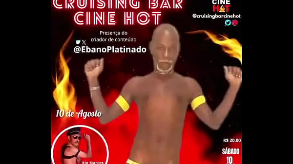 É hoje o grande dia CRUISING BAR CINE HOTDia 10 de agosto Sábado Horário: 18hrValor da entrada: R$: 20 reaisAV: Sã...
