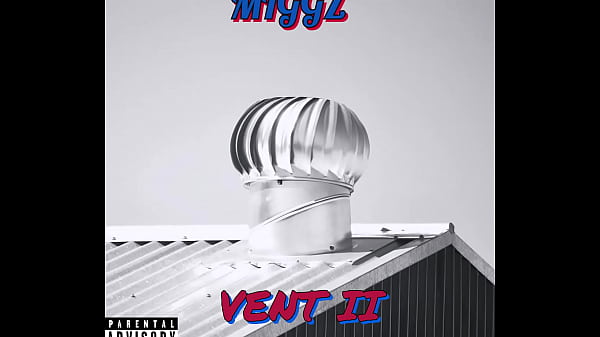 Miggz - Vent 2