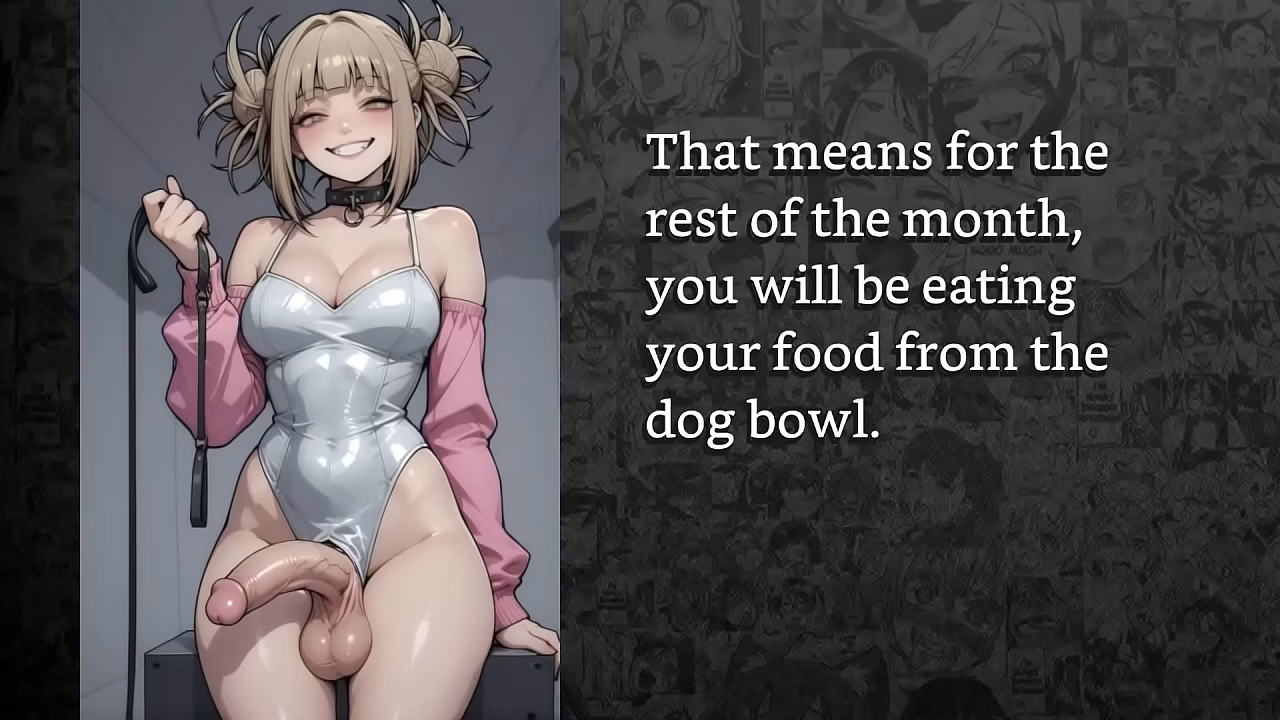 [FayGrey] [Futa stepsister Himiko Toga turns you into her cum guzzling cock sleeve] (Joi Cei AnalDestruction PetPlay IcePlay Humiliation Degradation)