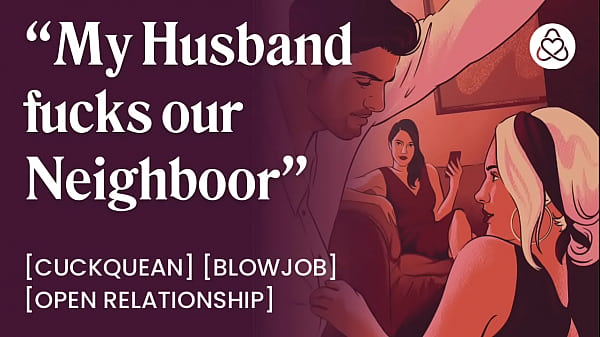 Audio Sex By Audiodesires - My Husband fucks our Neighbor [Audio Porn]
