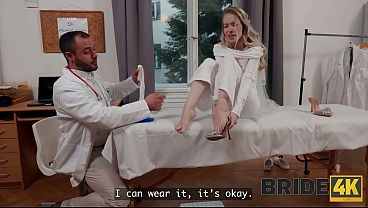 BRIDE4K. She can't wait for the Wedding and has sex with her Doctor instead of her Husband