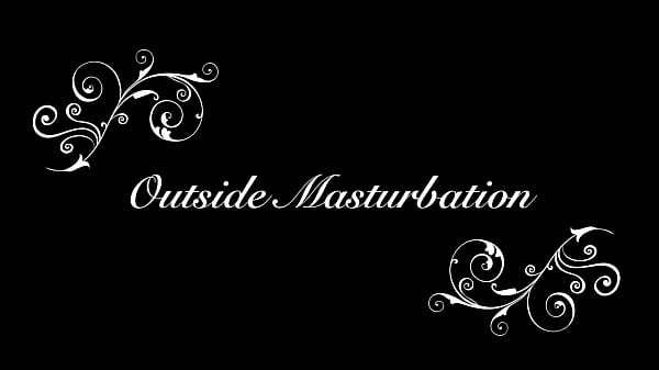 Outside Masturbation TRAILER