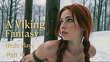 A Viking Fantasy (Part 1) (ai generated)