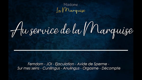 Download Video - Au Service de la Marquise - French audio porn cum hungry