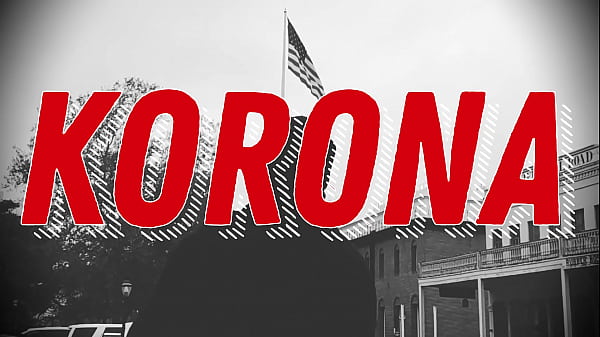 KORONA THE MOVIE / CORONA