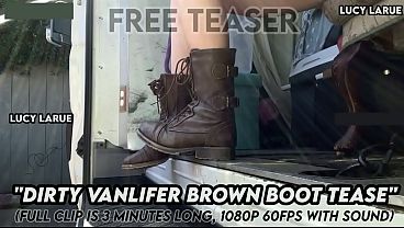 "Dirty Vanlifer Brown Boot Tease"