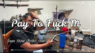 Pay To Fuck Me - Juan Stone Bribes Amber Prada For Hard Sex | Financial Domination- Apr 02, 2026