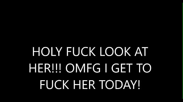 Holy fuck look at her!!! OMFG i get to fuck her today