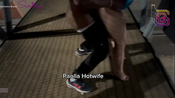I FILMED MY WHORE WIFE IN PUBLIC GIVING IT TO A HUGE BLACK GUY - PAOLLA HOTWIFE