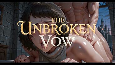  The Unbroken Vow: Anal Pleasure In The Royal Castle   [AI]