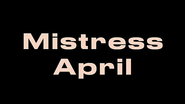 Dominatrix Mistress April - Anal fuck