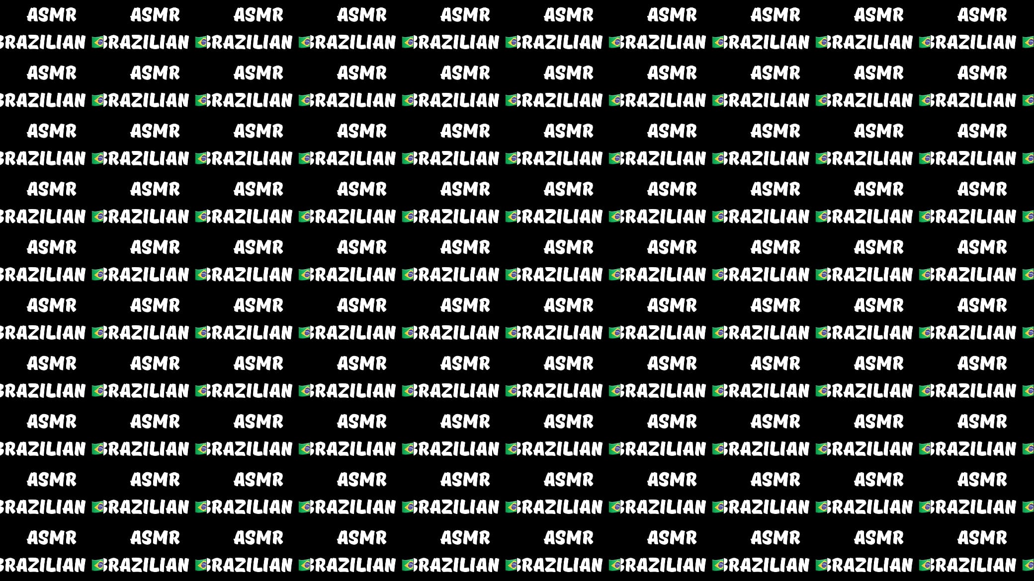 ASMR Brazilian 预览图