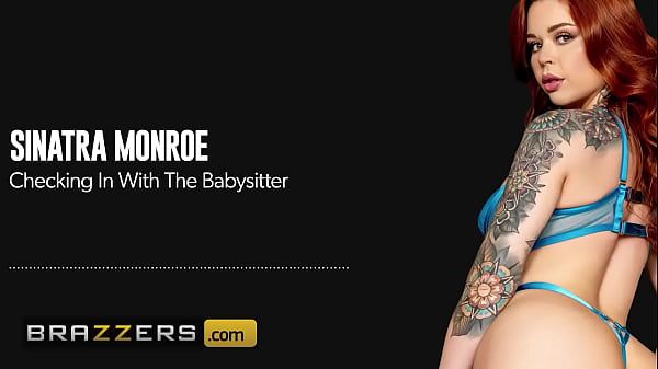 Download Video - Checking In With The Babysitter Sinatra Monroe &sol; Brazzers&sol; Enter XVPROMO on official site for discount