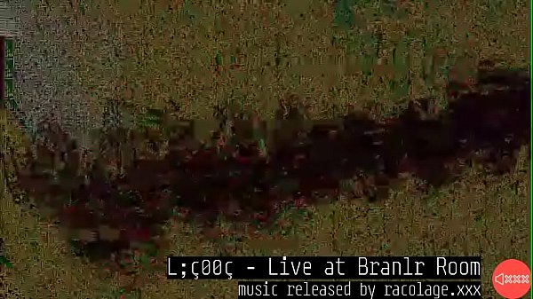 L;ç°°ç - Live at Branlr Room (part 3/5)