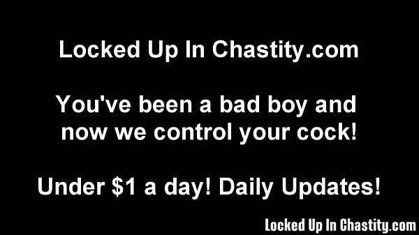 We will lock your cock up nice and tight
