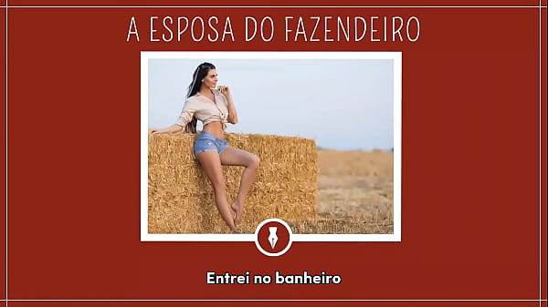 METENDO COM A ESPOSA DO FAZENDEIRO - Contos Lib...