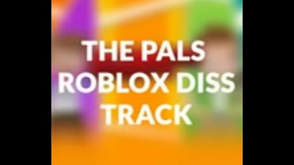  The Pals Roblox Diss