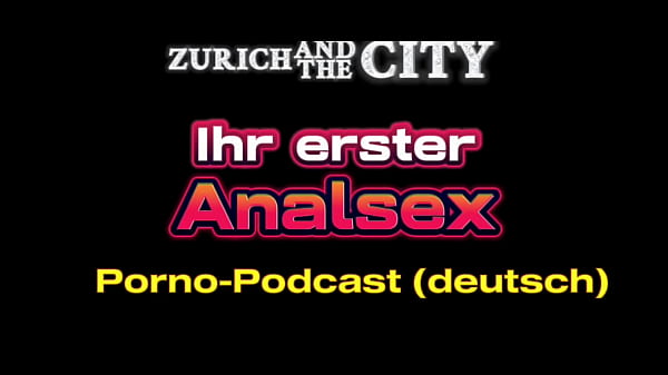 Her first anal sex – live porn podcast (XXX)