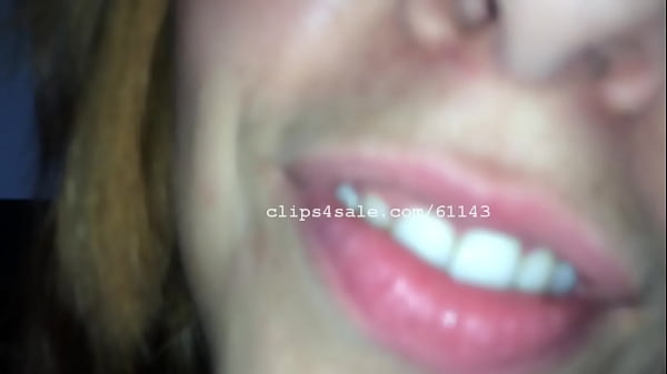 Mouth Fetish - Casey Mouth Part2 Video1
