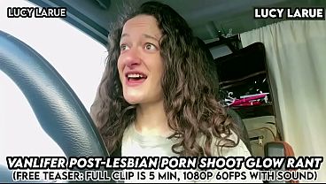 “Vanlifer Post Lesbian Porn Shoot Glow Rant”
