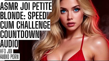 ASMR JOI Petite Blonde: Speed Cum Challenge Countdown Audio Porn HFO