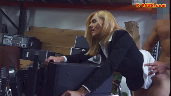 Hot blonde milf drilled at the pawnshop to earn...