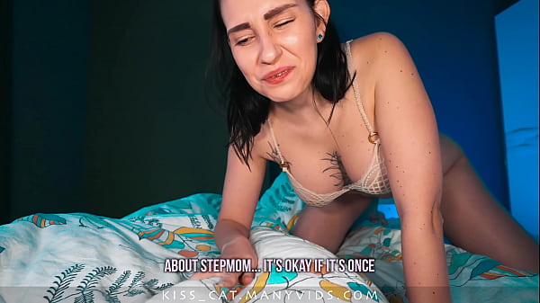 Stepmom hasn't sex two month so came to Stepson at Night / Kisscat.xyz