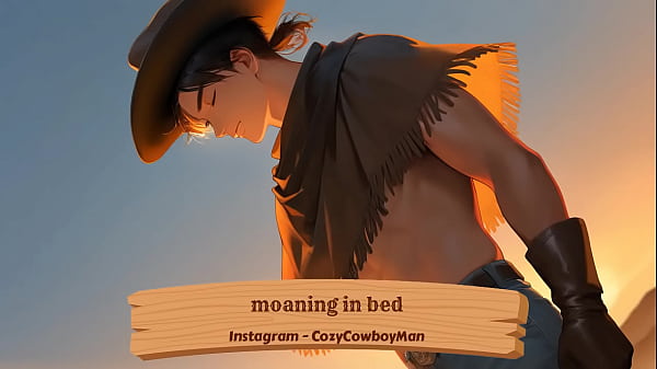 moaning in bed 15 min