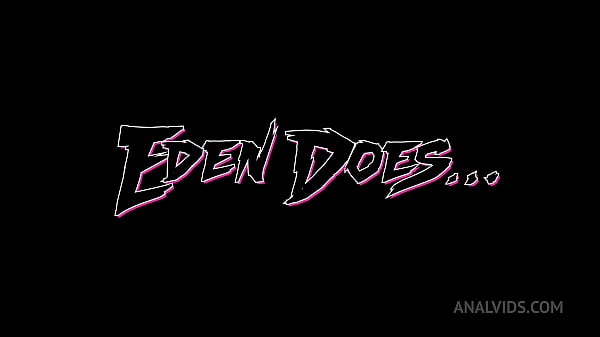 Eden does.. Anna De Ville w Fisting