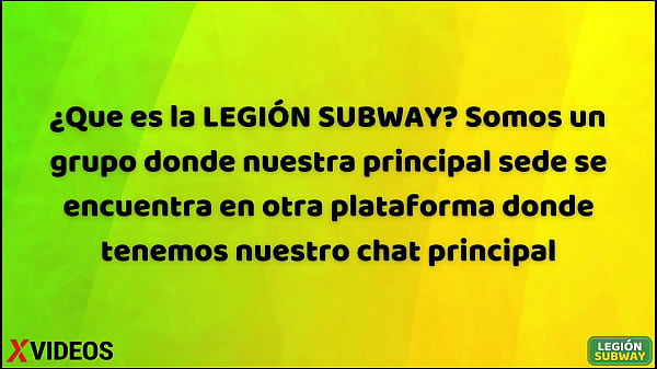 WE PRESENT TO YOU OUR LEGION SUBWAY CHANNEL