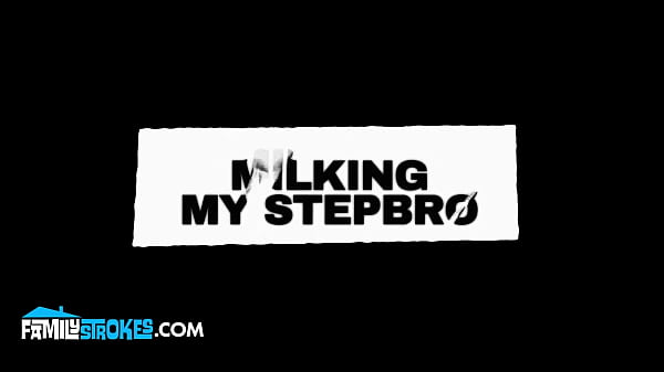Milk and Fucking Your Stepbro Trailer