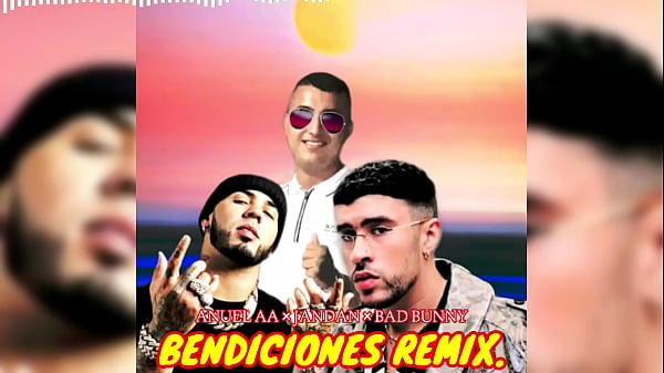 BLESSINGS REMIX - Bad Bunny, JANDAN, Anuel AA