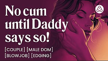 Audio Sex By Audiodesires - ASMR Audio Porn: Daddy Dom Edging His Submissive Wife at Home - Oral, Blowjob & Dirty Talk – Erotic Audio Roleplay for Women