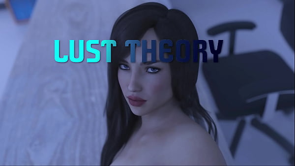 Download Video - LUST THEORY &num;163