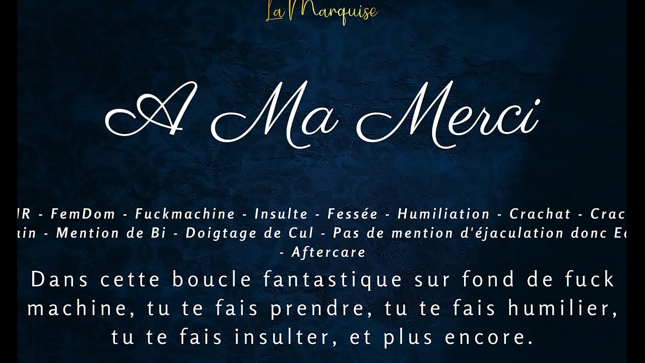 A ma Merci - Charla sucia francesa joi femdom audio asmr
                   only women muchos negros