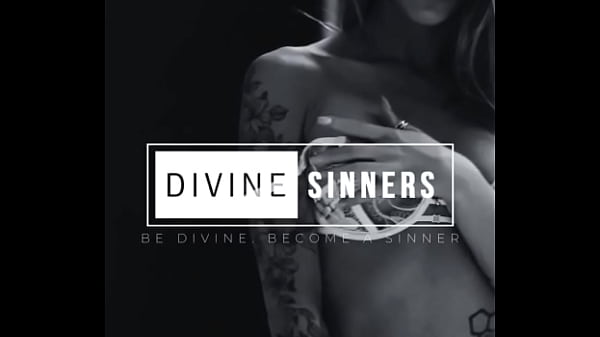 BE DIVINE - BECOME A SINNER
