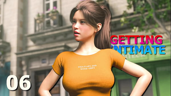 GETTING INTIMATE #06