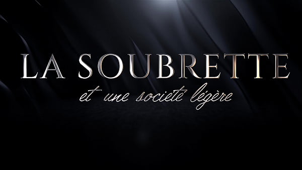 LA SOUBRETTE - et une soci&eacute;t&eacute; l&eacute;g&egrave;re