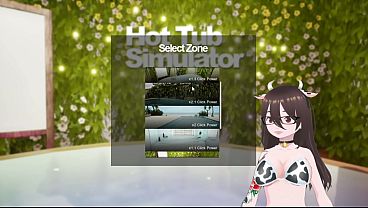 "hot tub simulator" the simulator of being a streamer