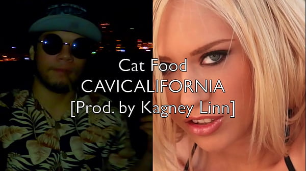 CAVICALIFORNIA - Cat Food [Prod. by Kagney Linn]