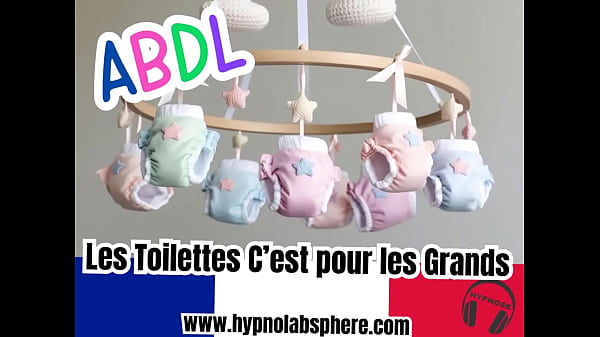 ABDL FRANCE Bébé Intérieur - Les Toilettes c’est pour les Grands