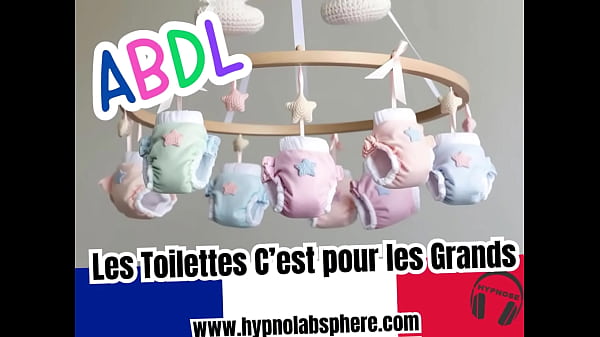 ABDL FRANCE Bébé Intérieur - Les Toilettes c’est pour les Grands