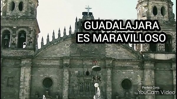 Guadalajara es maravilloso