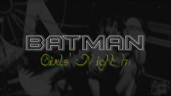 Batman: Girls' Night In -HarleyQuinn Poison Ivy Leya Falcon