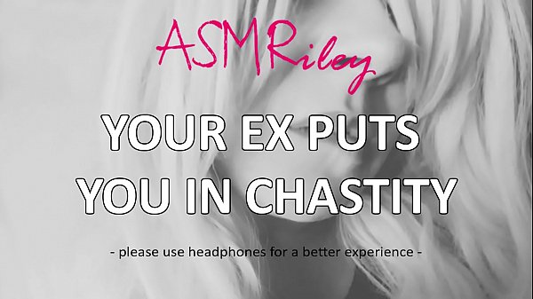 Download Video - EroticAudio - Your Ex Puts You In Chastity&comma; Cock Cage&comma; Femdom&comma; Sissy&vert; ASMRiley